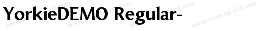 YorkieDEMO Regular字体转换